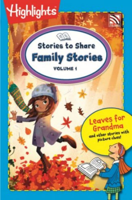  HIGHLIGHTS ON THE GO-STORIES TO SHARE (FAMILY STORIES VOL.1) 