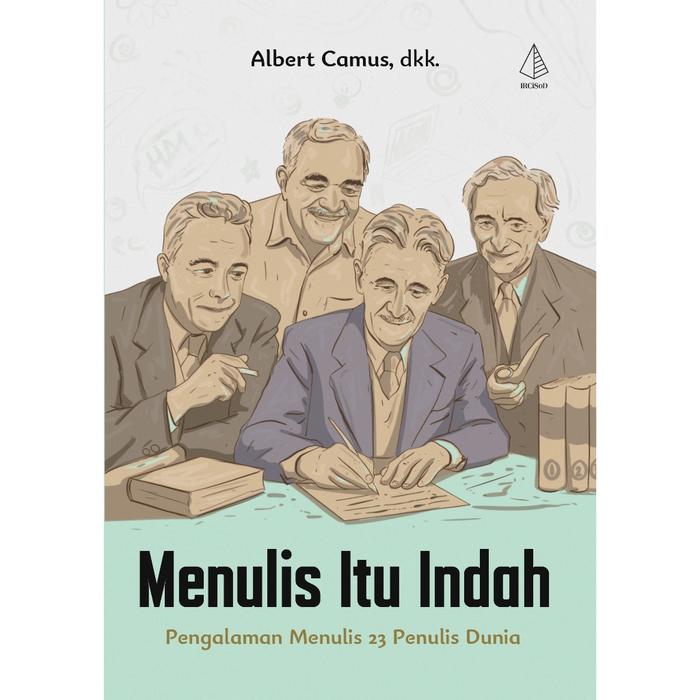 MENULIS ITU INDAH